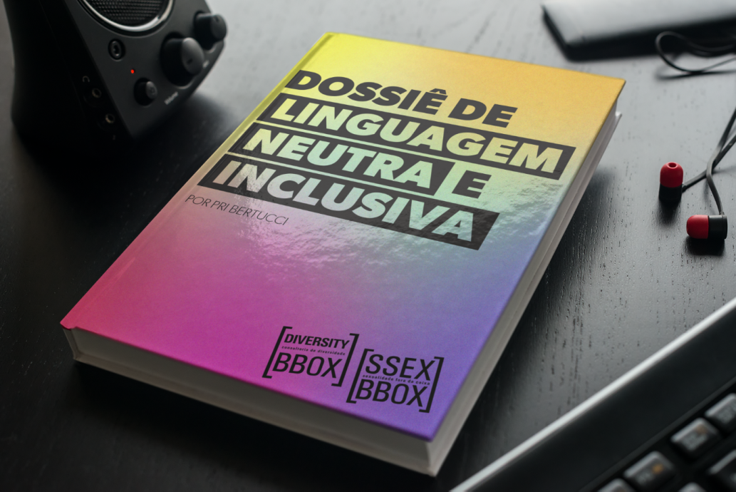 Lançamento do Dossiê de Linguagem Neutra e Inclusiva TrendsCHK